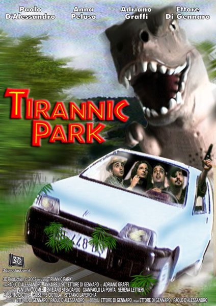 Tirannic Park — 2002