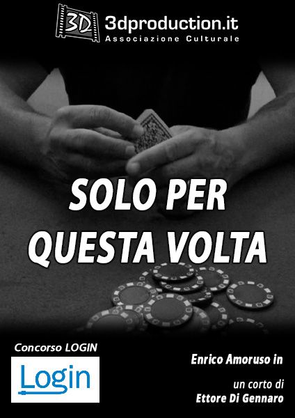 Solo per questa volta — 2018